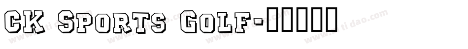 CK Sports Golf字体转换